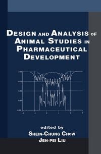 Produktbild: Design and Analysis of Animal Studies in Pharmaceutical Development
