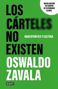 Produktbild: Los C&aacute;rteles No Existen (Nueva Edici&oacute;n) / Cartels Don't Exist