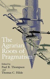 Produktbild: The Agrarian Roots of Pragmatism