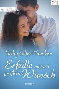 Produktbild: Erf&uuml;lle meinen gr&ouml;&szlig;ten Wunsch