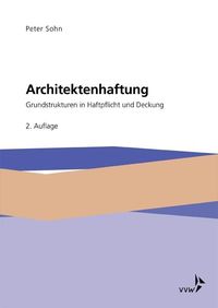 Bild vom Artikel Architektenhaftung vom Autor Peter Sohn