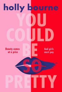 Produktbild: You Could Be So Pretty