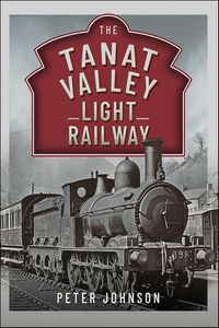 Produktbild: Tanat Valley Light Railway