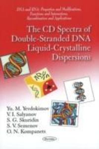 Produktbild: Yevdokimov, Y: CD Spectra of Double-Stranded DNA Liquid-Crys