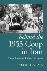 Produktbild: Behind the 1953 Coup in Iran