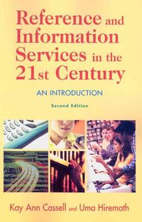 Produktbild: Reference and Information Services in the 21st Century: An Introduction