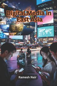 Produktbild: Digital Media in East Asia
