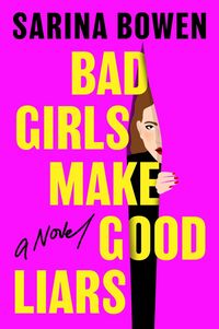Produktbild: Bad Girls Make Good Liars