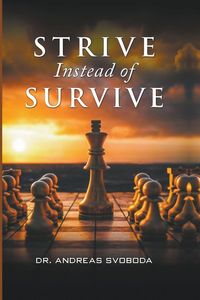 Produktbild: Strive Instead of Survive
