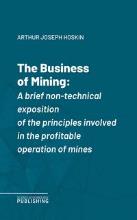 Produktbild: The Business of Mining