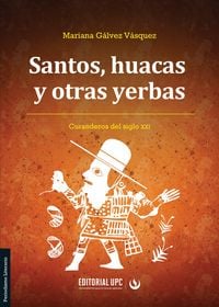 Produktbild: Santos, huacas y otras yerbas