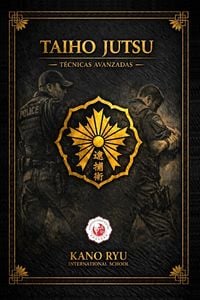 Produktbild: Taiho Jutsu - T&eacute;cnicas avanzadas