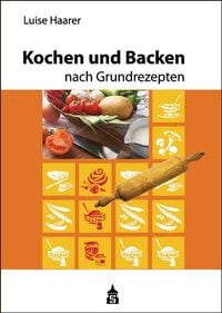 Produktbild: Kochen und Backen nach Grundrezepten