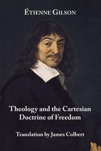 Produktbild: Theology and the Cartesian Doctrine of Freedom