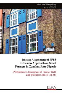 Produktbild: Impact Assessment of FFBS Extension Approach on Small Farmers in Zamfara State Nigeria