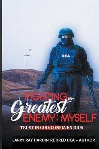 Produktbild: Fighting My Greatest Enemy, Myself