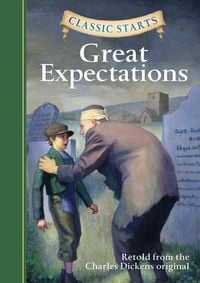 Produktbild: Dickens, C: Classic Starts (R): Great Expectations