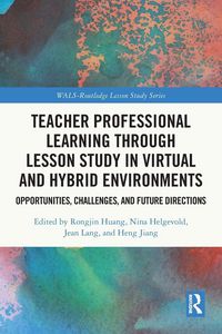 Produktbild: Teacher Professional Learning through Lesson Study in Virtual and Hybrid Environments