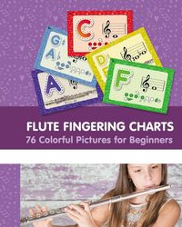Produktbild: Flute Fingering Charts. 76 Colorful Pictures for Beginners