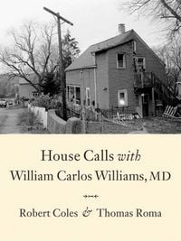 Produktbild: House Calls with William Carlos Williams, MD