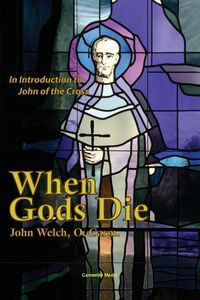 Produktbild: When Gods Die: An Introduction to John of the Cross
