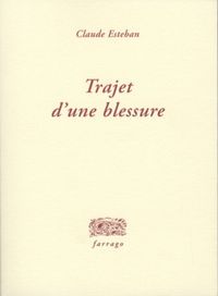 Produktbild: Trajet d'une blessure