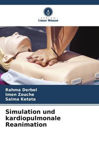 Produktbild: Simulation und kardiopulmonale Reanimation