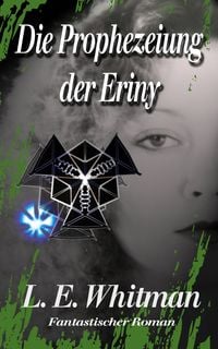 Produktbild: Die Prophezeiung der Eriny
