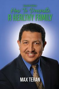 Produktbild: How To Procreate A Healthy Family (Spanish Edition)