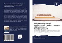 Produktbild: Opracowanie metod analitycznych z wykorzystaniem r&oacute;&iquest;nych metod hydrotropicznych