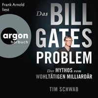 Produktbild: Das Bill-Gates-Problem