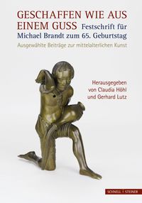 Produktbild: Geschaffen wie aus einem Guss &ndash; Festschrift f&uuml;r Michael Brandt zum 65. Geburtstag