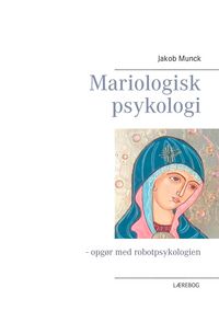 Produktbild: Mariologisk psykologi