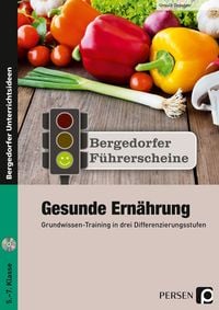 Produktbild: F&uuml;hrerschein: Gesunde Ern&auml;hrung - Sekundarstufe