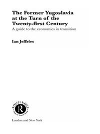 Produktbild: The Former Yugoslavia at the Turn of the Twenty-First Century
