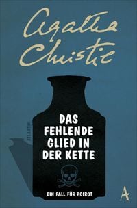Bild vom Artikel Das fehlende Glied in der Kette / Ein Fall für Hercule Poirot Band 1 vom Autor Agatha Christie