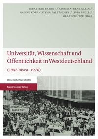 Produktbild: Universit&auml;t, Wissenschaft und &Ouml;ffentlichkeit in Westdeutschland