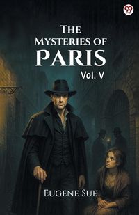 Produktbild: The Mysteries of Paris Vol. V