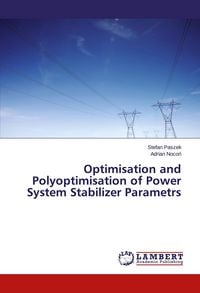 Produktbild: Optimisation and Polyoptimisation of Power System Stabilizer Parametrs