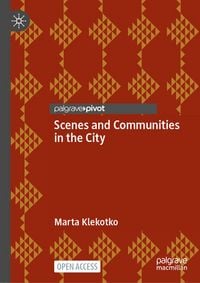 Produktbild: Scenes and Communities in the City