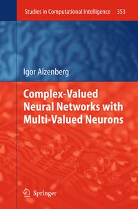 Produktbild: Complex-Valued Neural Networks with Multi-Valued Neurons