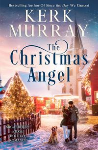 Produktbild: The Christmas Angel (Sugarberry Ridge Holiday Romance, #1)