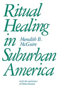 Produktbild: Ritual Healing in Surburban America