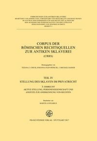 Produktbild: Corpus der r&ouml;mischen Rechtsquellen zur antiken Sklaverei (CRRS)