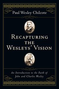 Produktbild: Recapturing the Wesleys' Vision