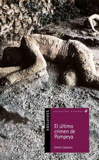 Produktbild: El &uacute;ltimo crimen de Pompeya