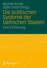 Produktbild: Die politischen Systeme der baltischen Staaten