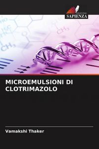 Produktbild: Microemulsioni Di Clotrimazolo