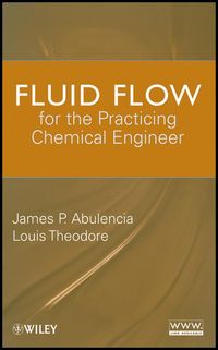 Produktbild: Fluid Flow for the Practicing Chemical Engineer