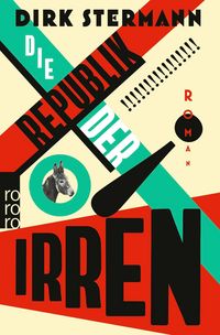 Produktbild: Die Republik der Irren